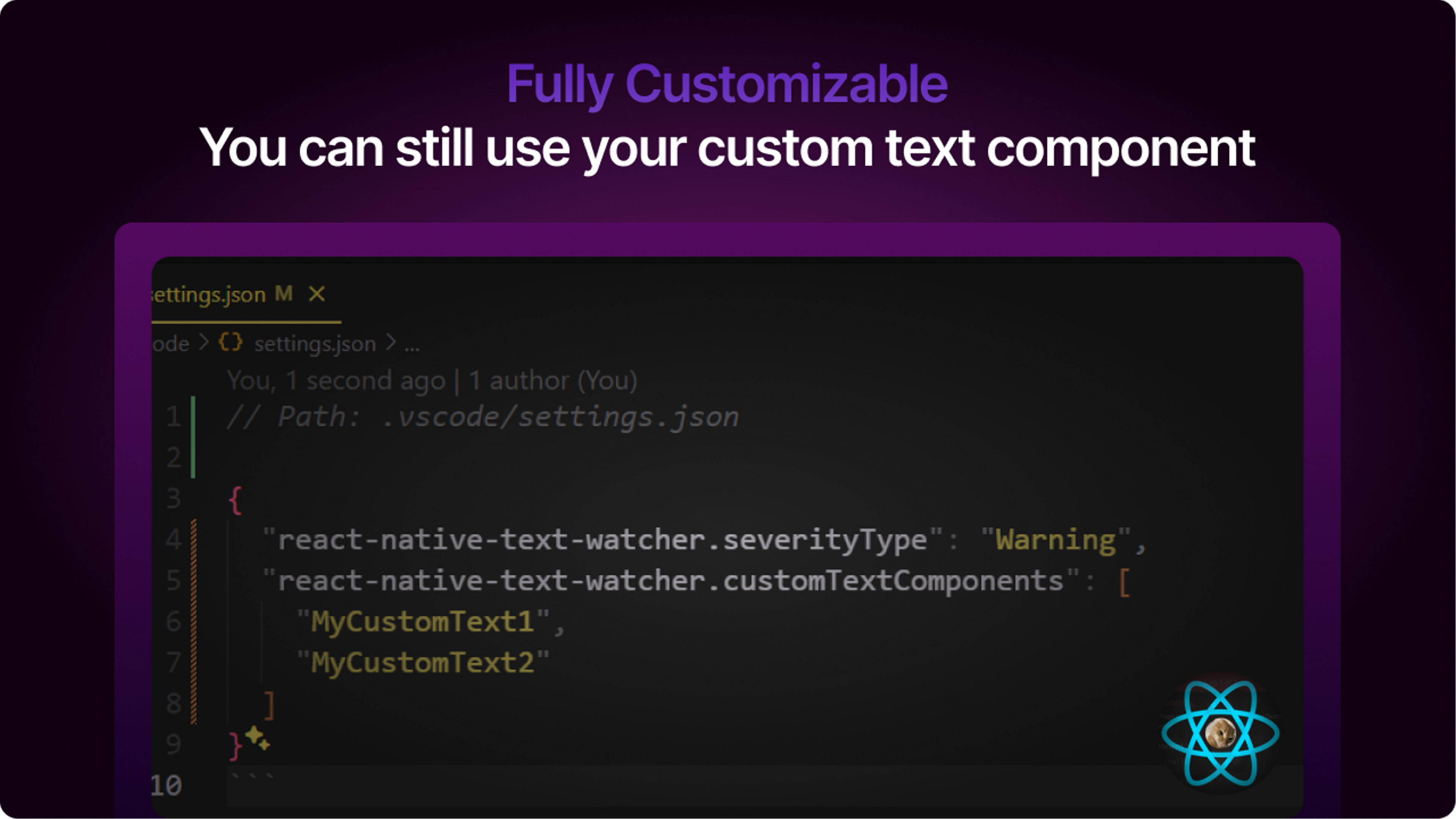 Custom Configuration - React Native Text Watcher